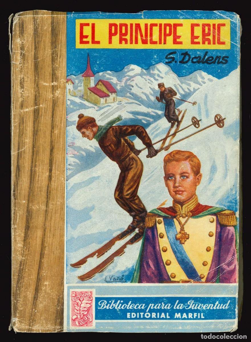 Gebrauchte B&uuml;cher: BIBLIOTECA PARA LA JUVENTUD - MARFIL / N&Uacute;MERO 6 (EL PR&Iacute;NCIPE ERIC)