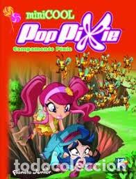 Libros de segunda mano: Poppixie. Campamento Pixie (Minicool 5). Iginio Straffi - Foto 1
