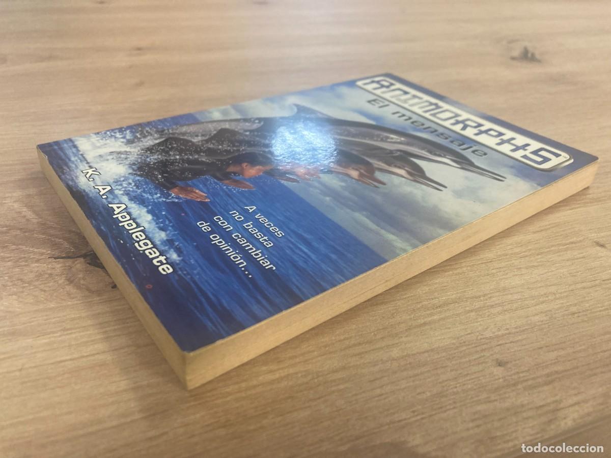Libros de segunda mano: Animorphs El mensaje K. A. Applegate - Foto 4