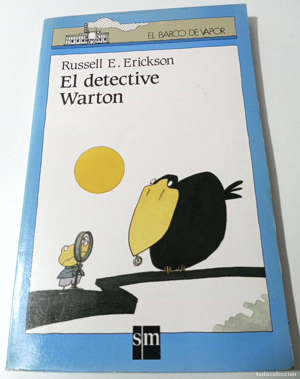 Libri di seconda mano: El detective Warton - E. Erickson, Russell