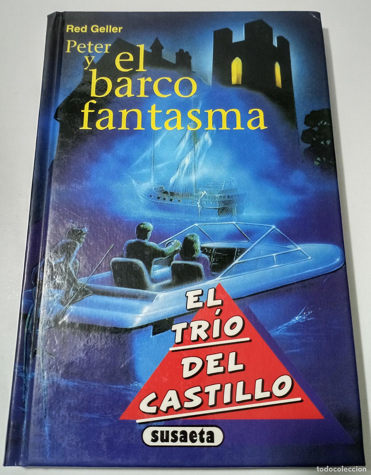 Gebrauchte B&uuml;cher: Peter y el barco fantasma - Geller, Red