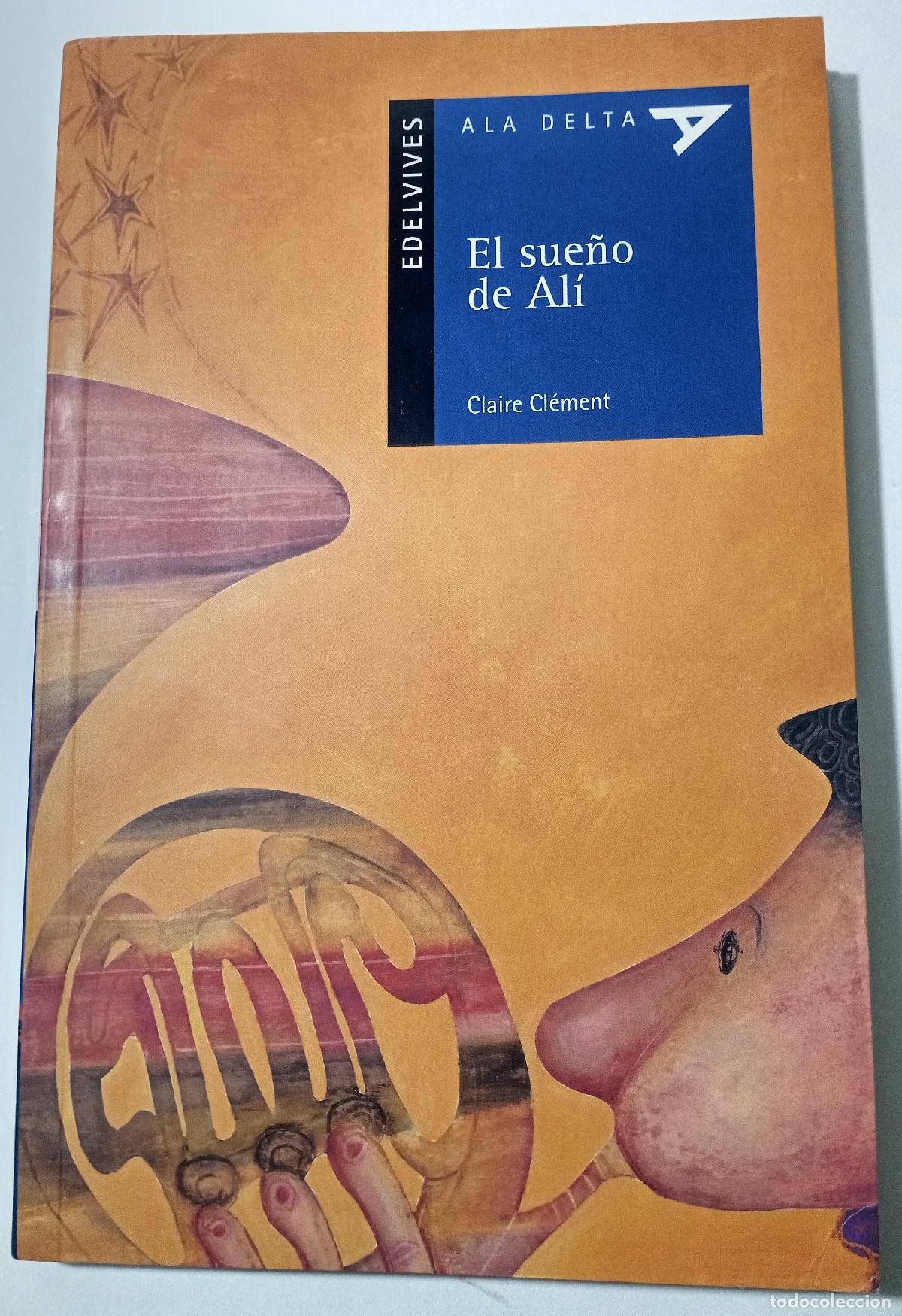 Gebrauchte B&uuml;cher: El sueno de Ali - Clement, Claire
