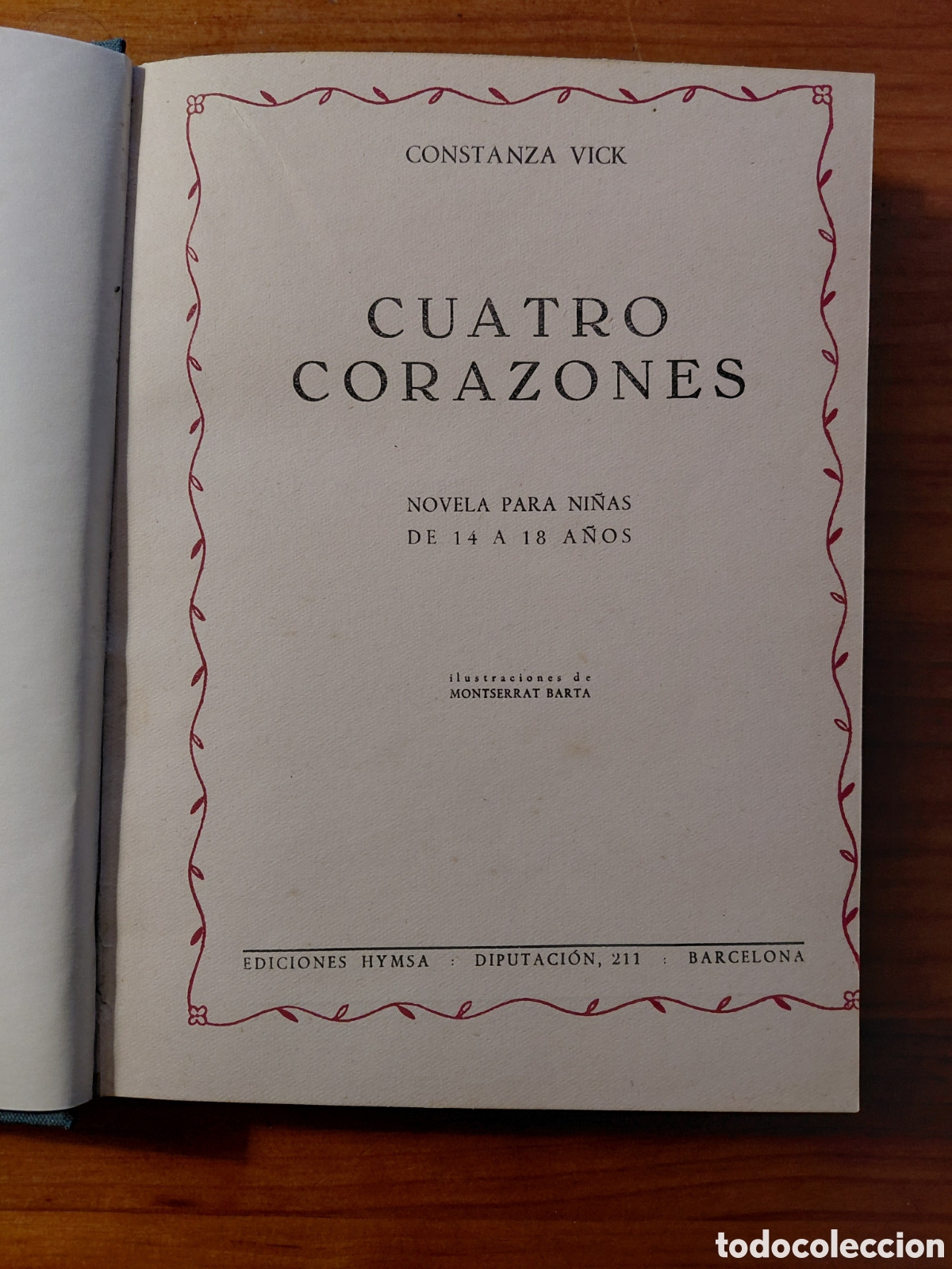 Libros de segunda mano: CUATRO CORAZONES, CONSTANZA VICK - Foto 2