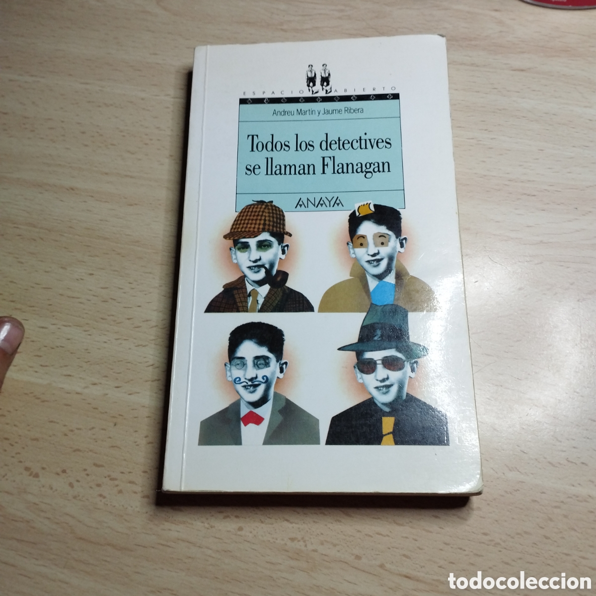 Gebrauchte B&uuml;cher: Todos los detectives se llaman Flanagan. Andreu Mart&iacute;n y Jaume Ribera. 1993. Anaya