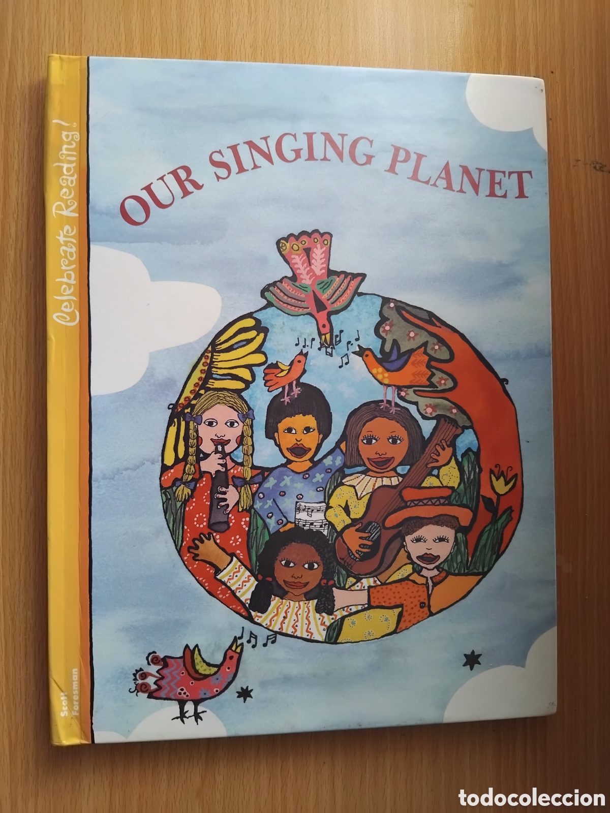 Gebrauchte B&uuml;cher: Our singing planet;Varios autores;ScottForesman;1993