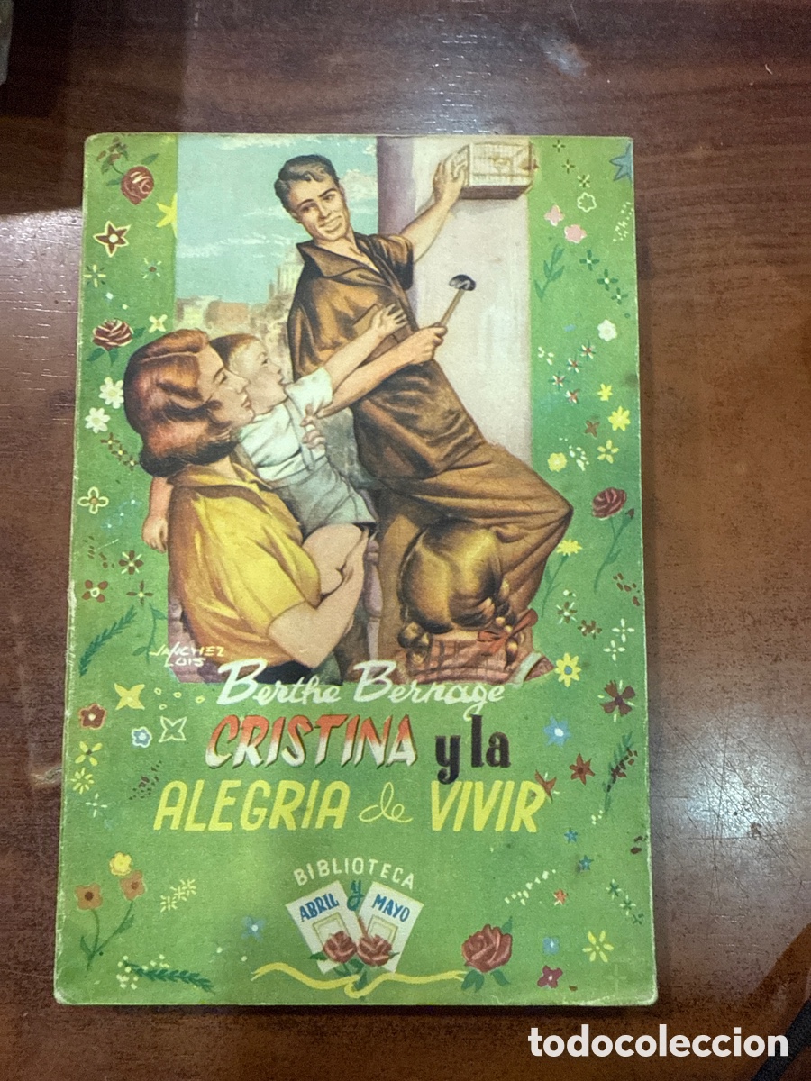 Gebrauchte B&uuml;cher: BERNAGE, Berthe. Cristina y la alegr&iacute;a de vivir