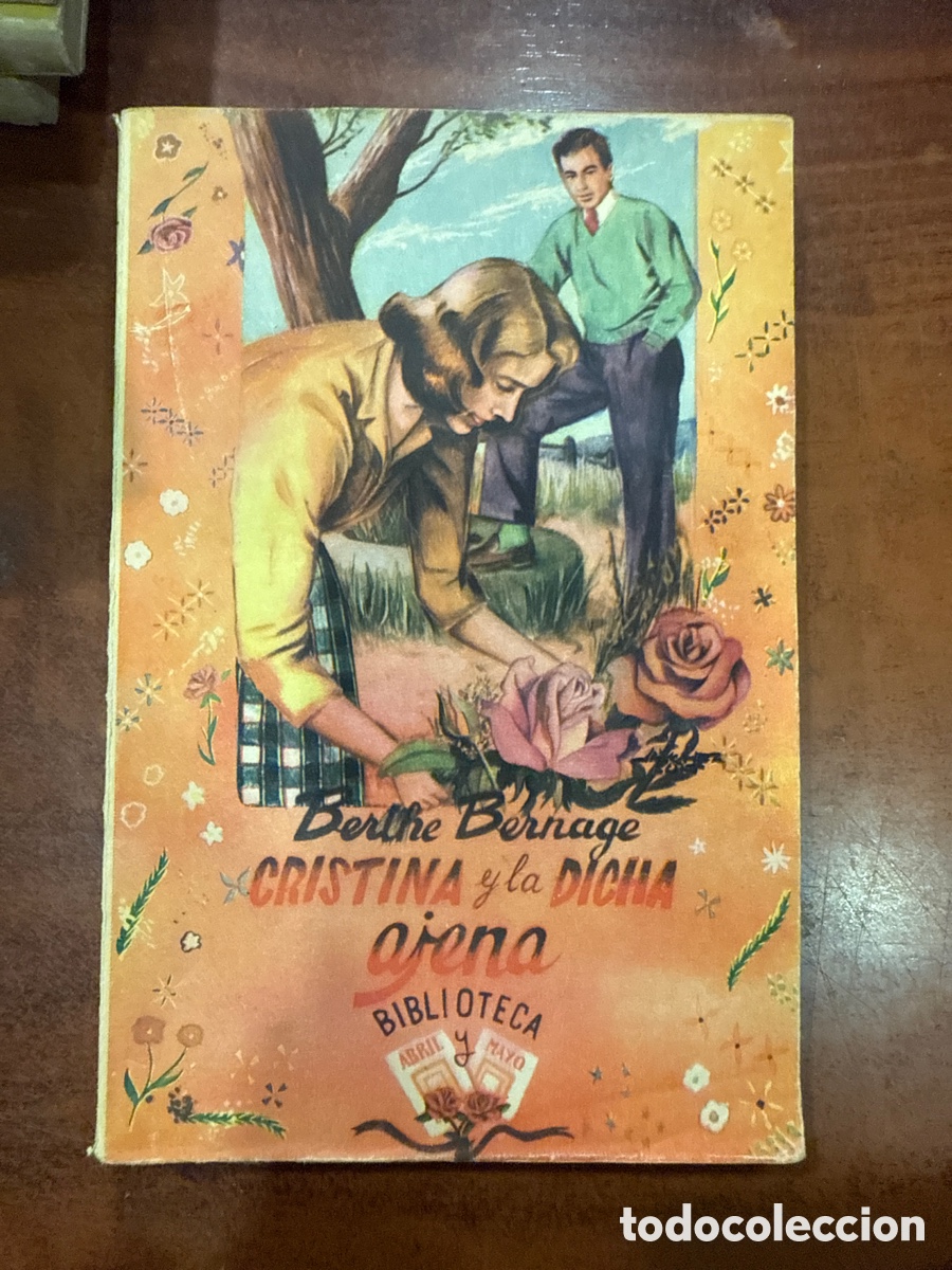 Gebrauchte B&uuml;cher: BERNAGE, Berthe. Cristina y la dicha ajena