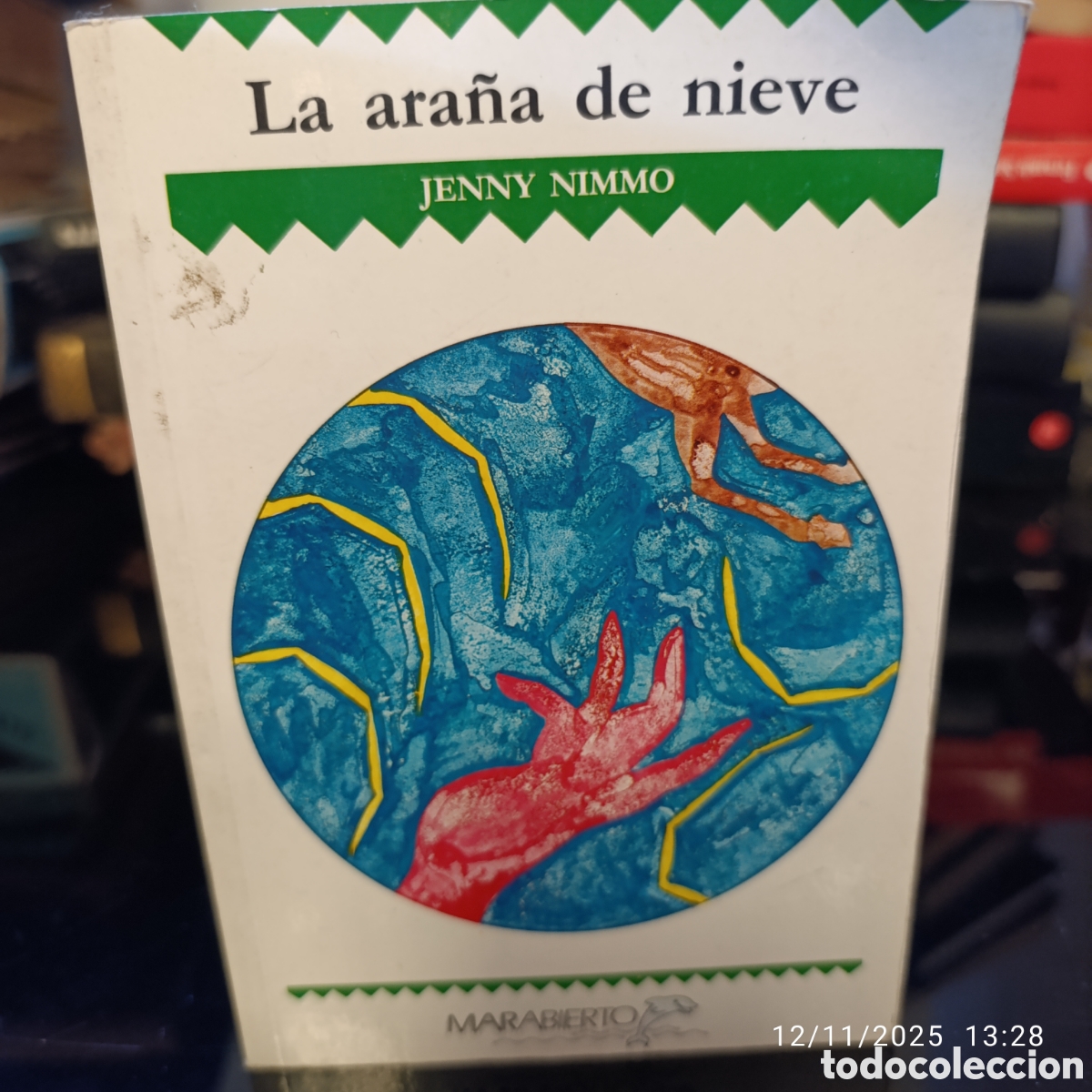 Gebrauchte B&uuml;cher: La ara&ntilde;a de nieve, 1&deg; edici&oacute;n,escrito por Jenny Nimmo