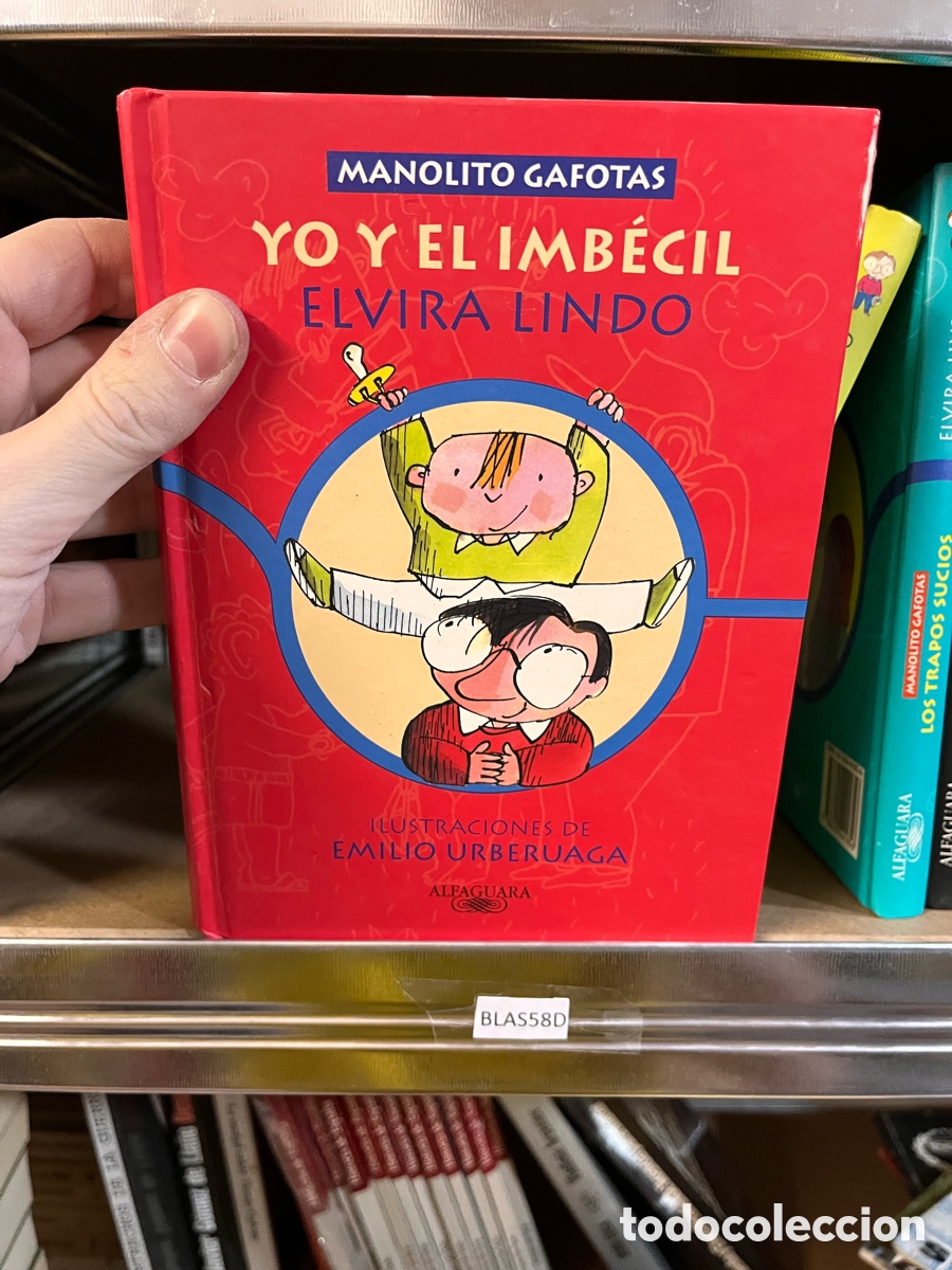 Libros de segunda mano: Blas58D MANOLITO GAFOTAS YO Y EL IMB&Eacute;CIL ELVIRA LINDO