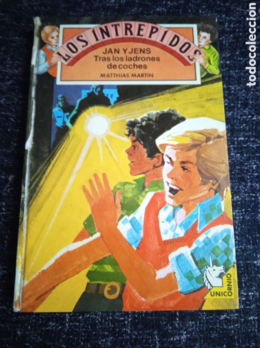 Second hand books: LOS INTREPIDOS N&ordm; 2 JAN Y JENS TRAS LOS LADRONES DE COCHES ./ MATTHIAS MARTIN