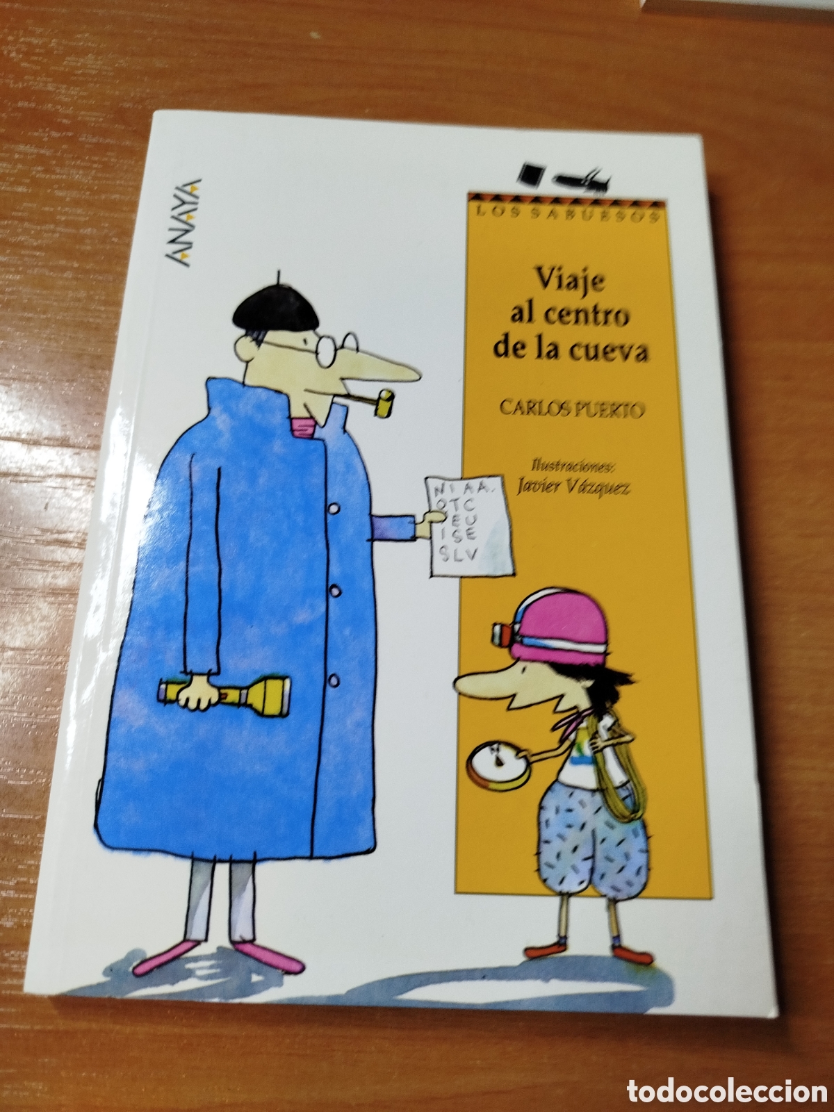 Second hand books: Viaje al centro de la cueva. Carlos puerto. Javier V&aacute;zquez. Los sabuesos