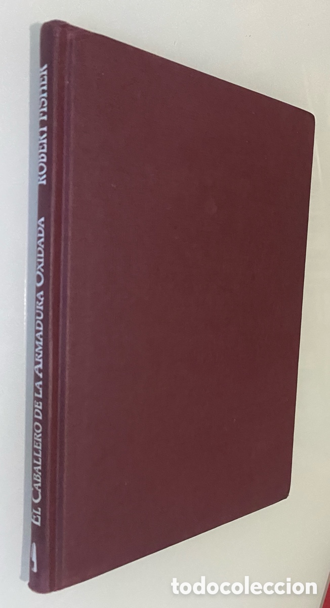 Second hand books: El Caballero de la Armadura Oxidada - FISHER, Robert