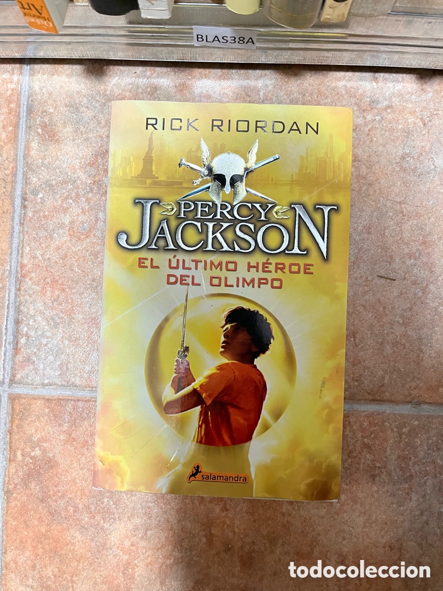 Second hand books: BLAS38A RICK RIORDAN PERCY JACKSON EL &Uacute;LTIMO H&Eacute;ROE DEL OLIMPO