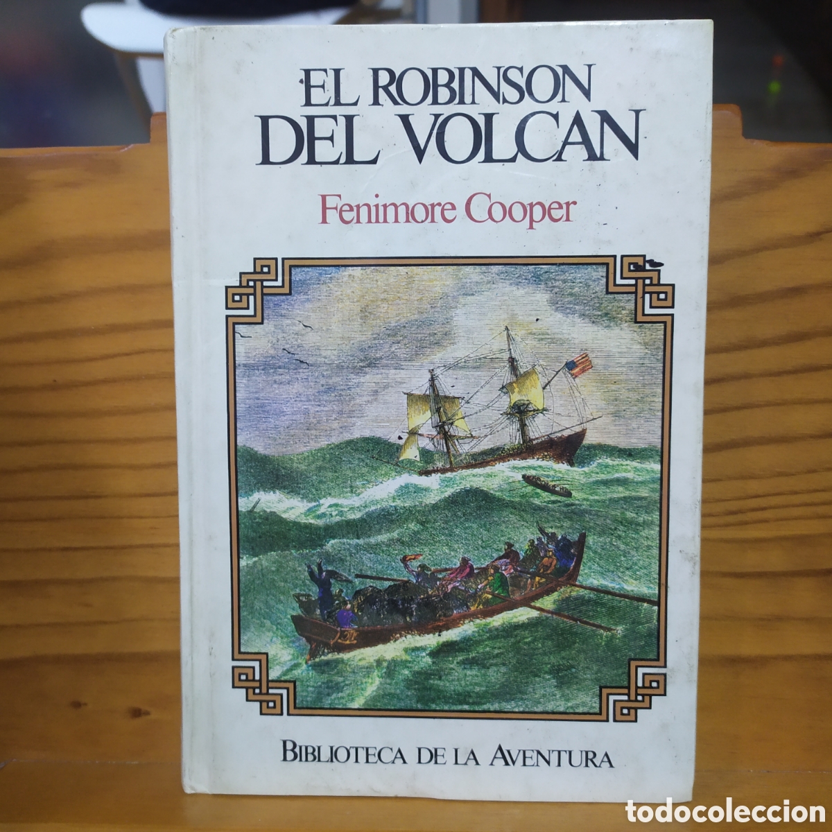 Gebrauchte B&uuml;cher: El Robinson del volc&aacute;n de Fenimore Cooper - Biblioteca de la Aventura