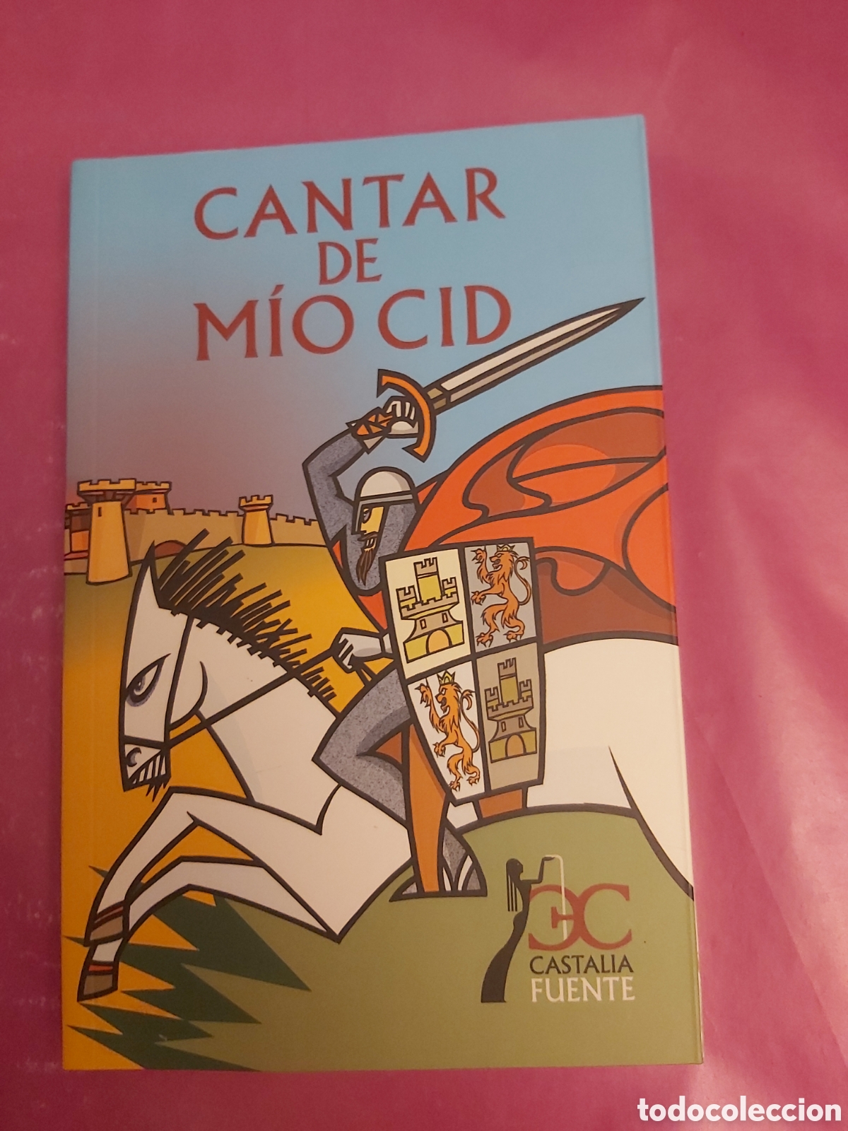 Gebrauchte B&uuml;cher: CANTAR DEL M&Iacute;O CID CASTALIA CON ILUSTRACIONES 2010