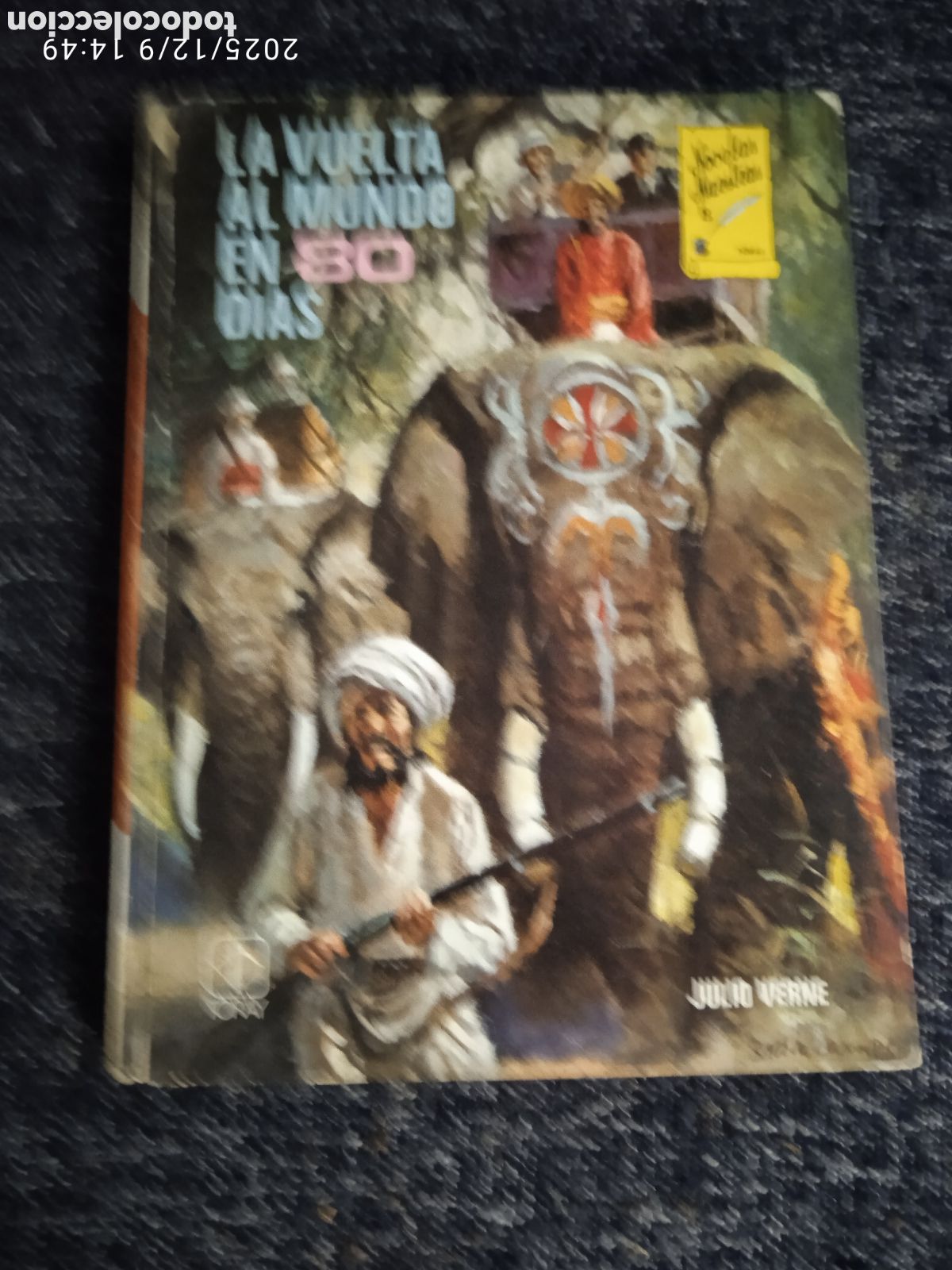 Libros de segunda mano: LA VUELTA AL MUNDO EN 80 D&Iacute;AS / JULIO VERNE - NOVELAS MAESTRAS -ED. EDICIONES TORAY A&Ntilde;O 1981.