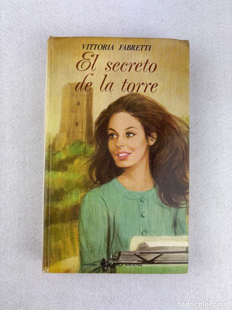 Libros de segunda mano: El secreto de la torre - Vittoria Fabretti