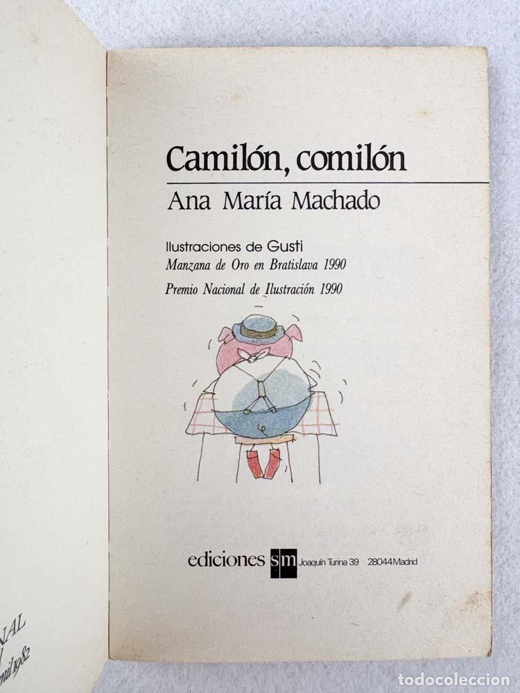 Libros de segunda mano: Camil&oacute;n, comil&oacute;n - Ana Mar&iacute;a Machado - Foto 3