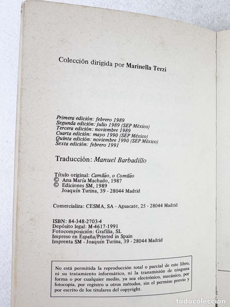 Libros de segunda mano: Camil&oacute;n, comil&oacute;n - Ana Mar&iacute;a Machado - Foto 4