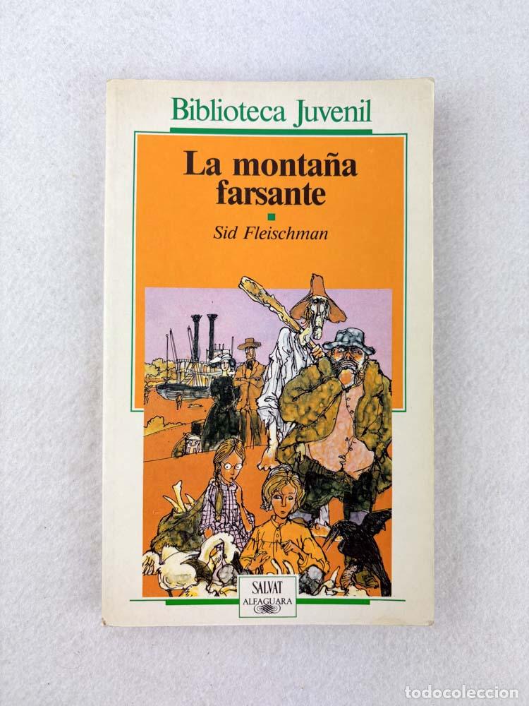 Libros de segunda mano: La monta&ntilde;a farsante - Sid Fleischman - Foto 1