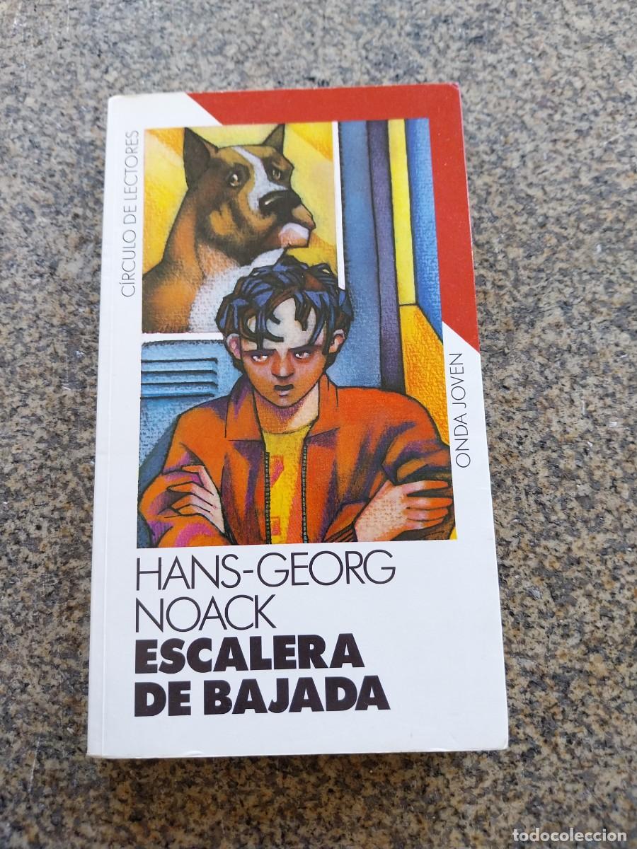 Libros de segunda mano: ESCALERA DE BAJADA -- HANS GEORG NOACK -- CIRCULO -- - Foto 1