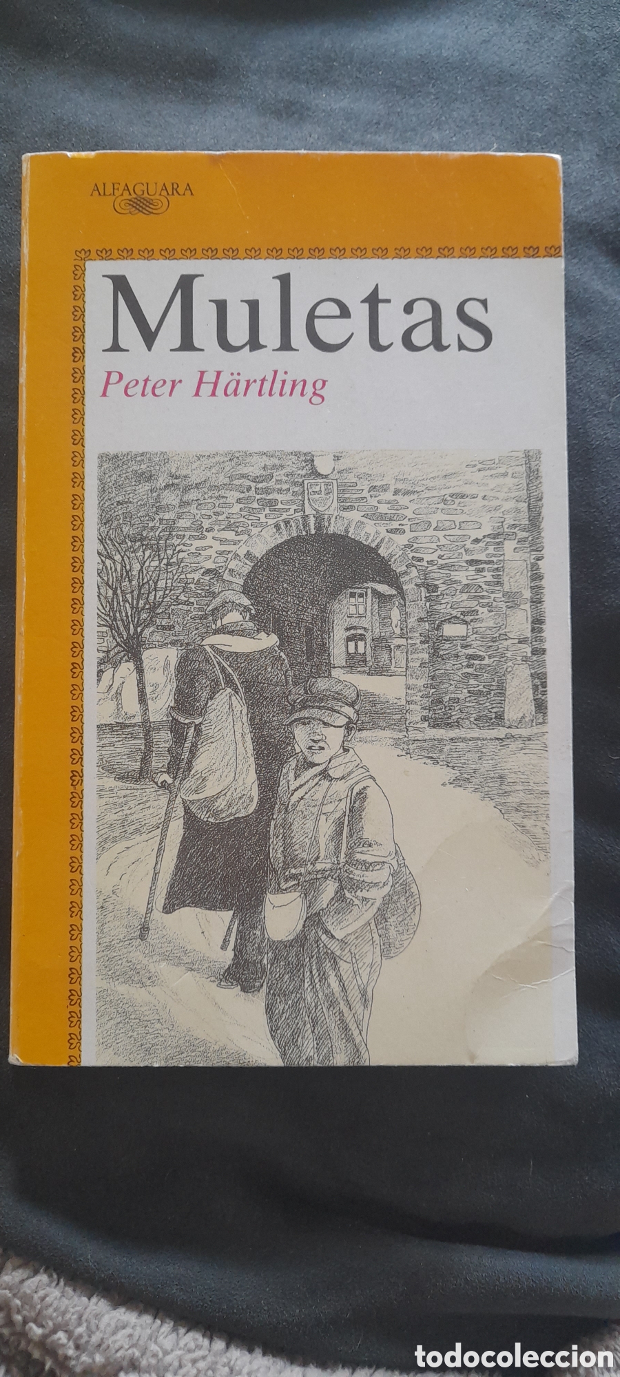 Libros de segunda mano: Muletas. Peter Hartling - Foto 1