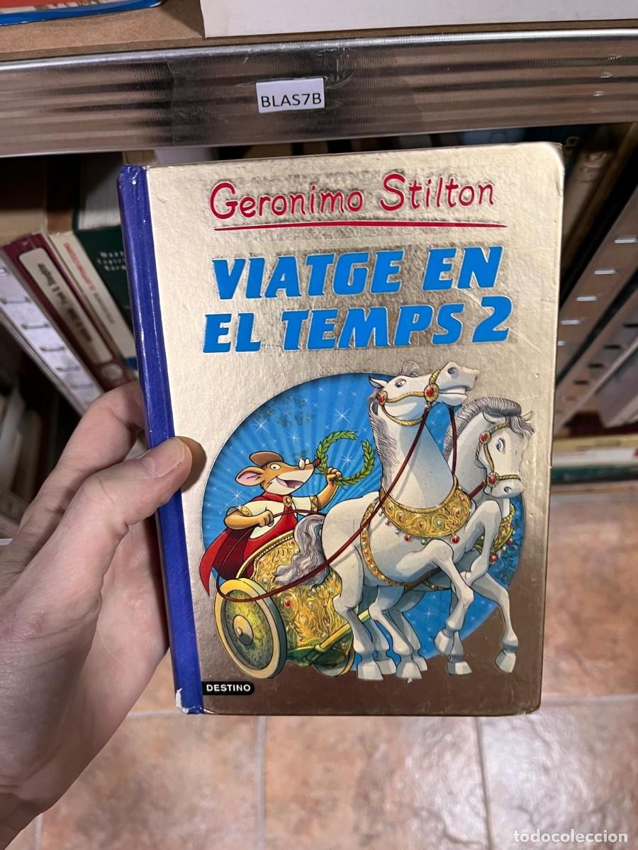 Libros de segunda mano: BLAS7B Geronimo Stilton --- VIATGE EN EL TEMPS 2 - Foto 1