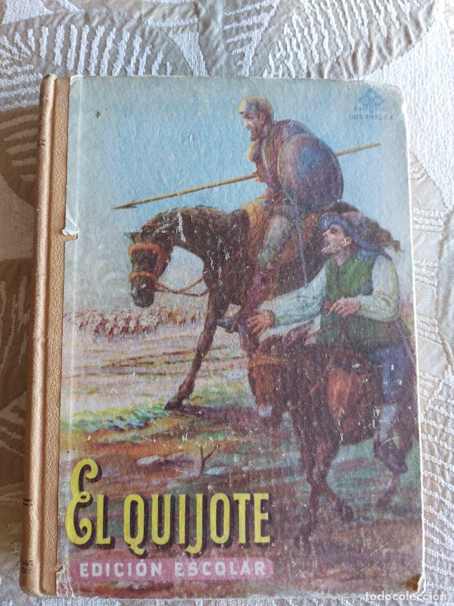 Livros em segunda m&atilde;o: DON QUIJOTE DE LA MANCHA - CERVANTES - EDICION ESCOLAR - EDELVIVES ED. 1949 / ILUSTRADO