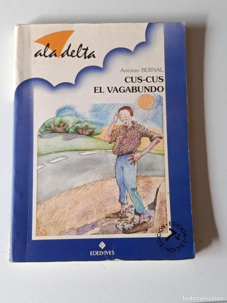 Libros de segunda mano: CUS-CUS EL VAGABUNDO ALA DELTA - Foto 1