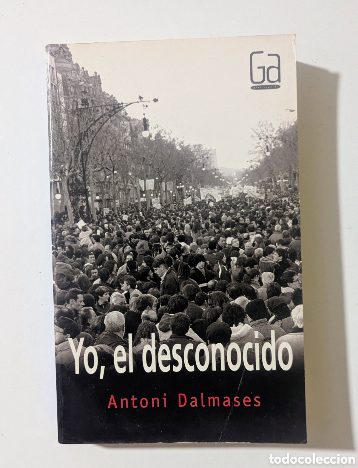 Libros de segunda mano: Yo, el desconocido. Antoni Dalmases. Editorial: SM, GRAN ANGULAR - Foto 1