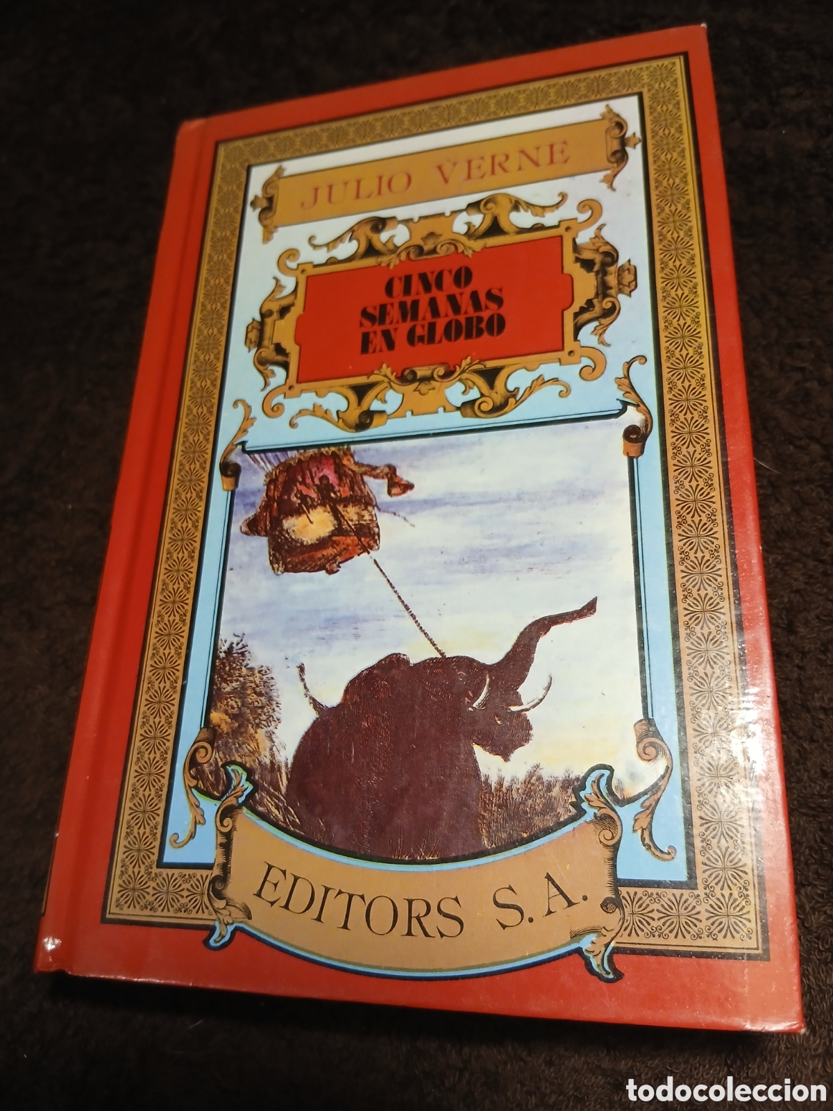 Libros de segunda mano: Cinco semanas en globo. Julio Verne. Editors S.A.