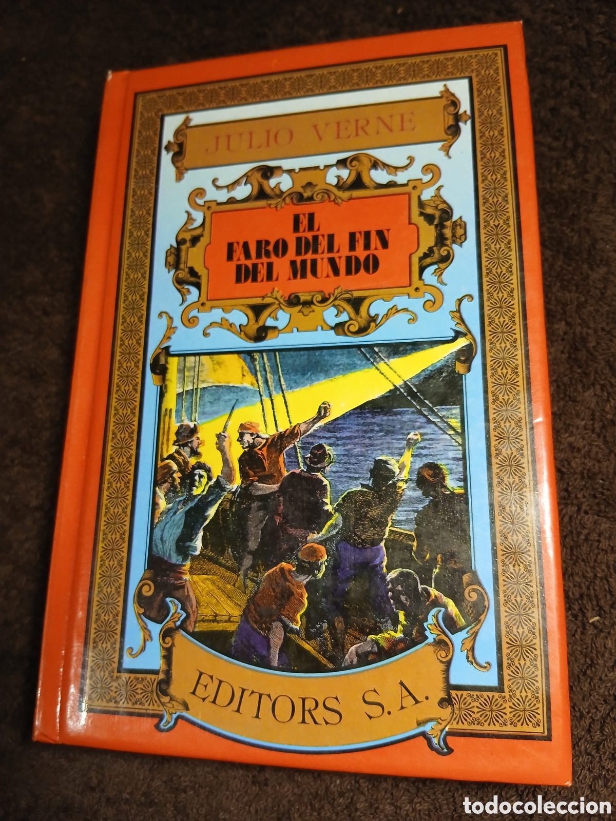 Libros de segunda mano: El faro del fin del mundo. Julio Verne. Editors S.A.