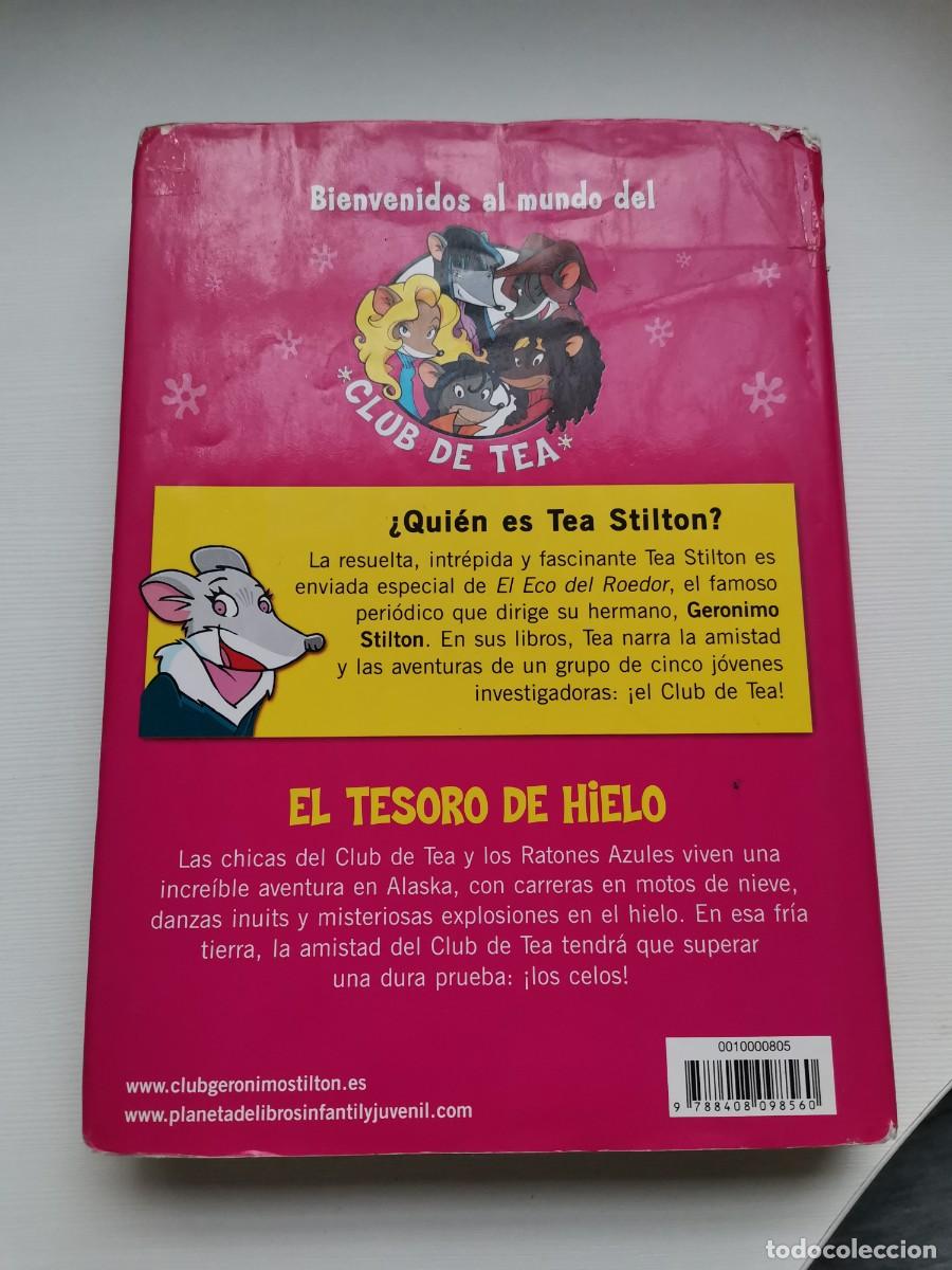 Libros de segunda mano: TEA STILTON EL TESORO DE HIELO - Foto 2