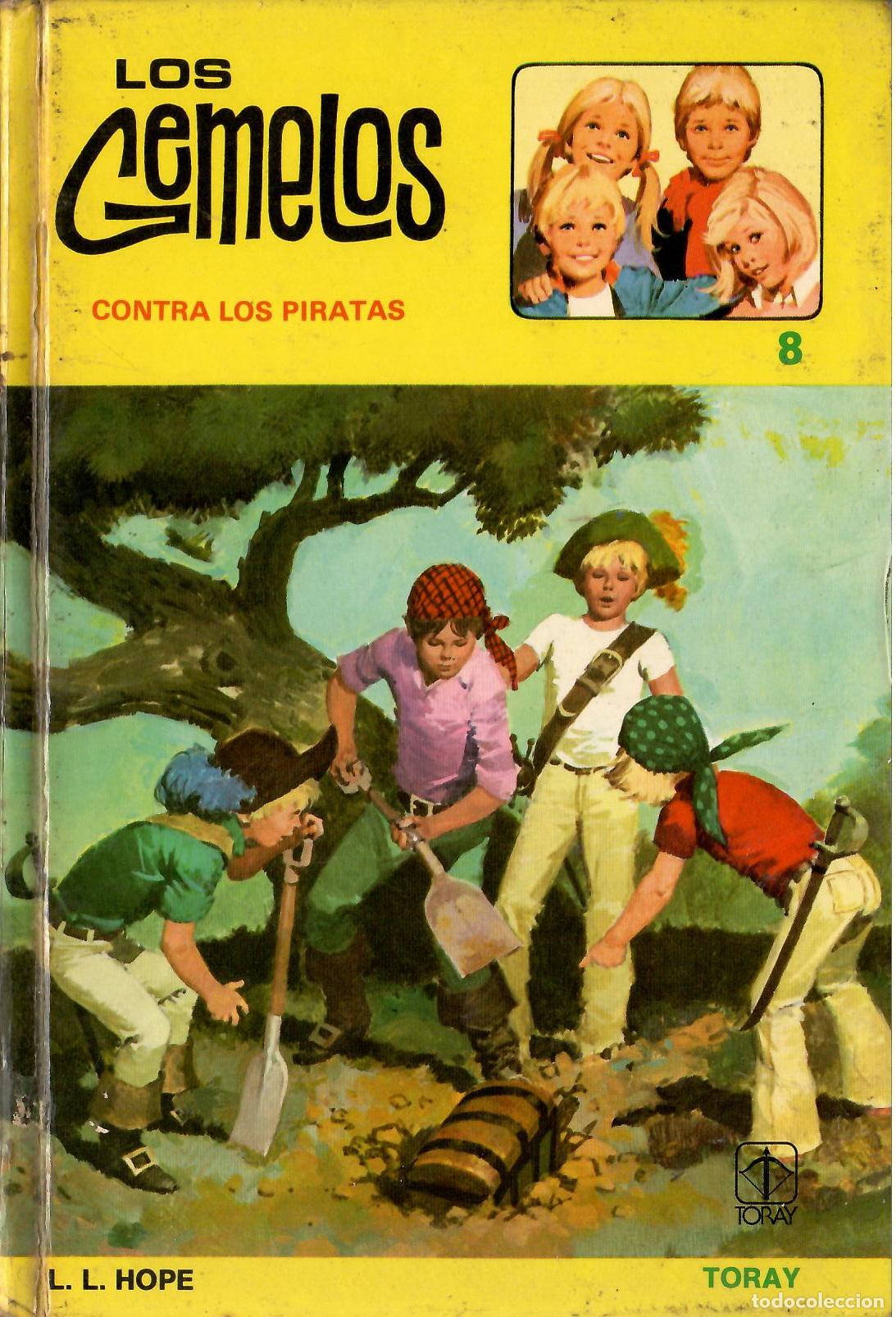 Libros de segunda mano: Los Gemelos, n&ordm; 8: Contra los piratas; Toray