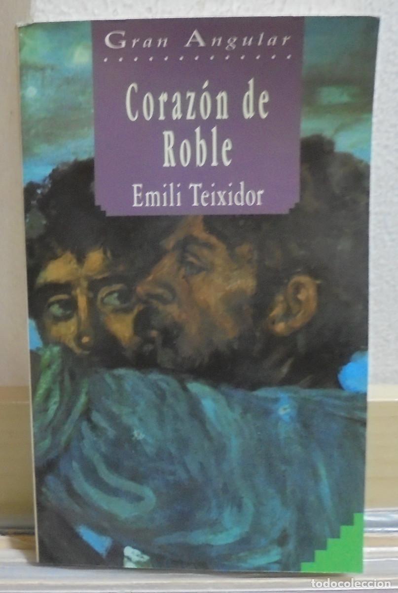 Libros de segunda mano: Coraz&oacute;n de roble. Emili Teixidor - Gran angular - Foto 1