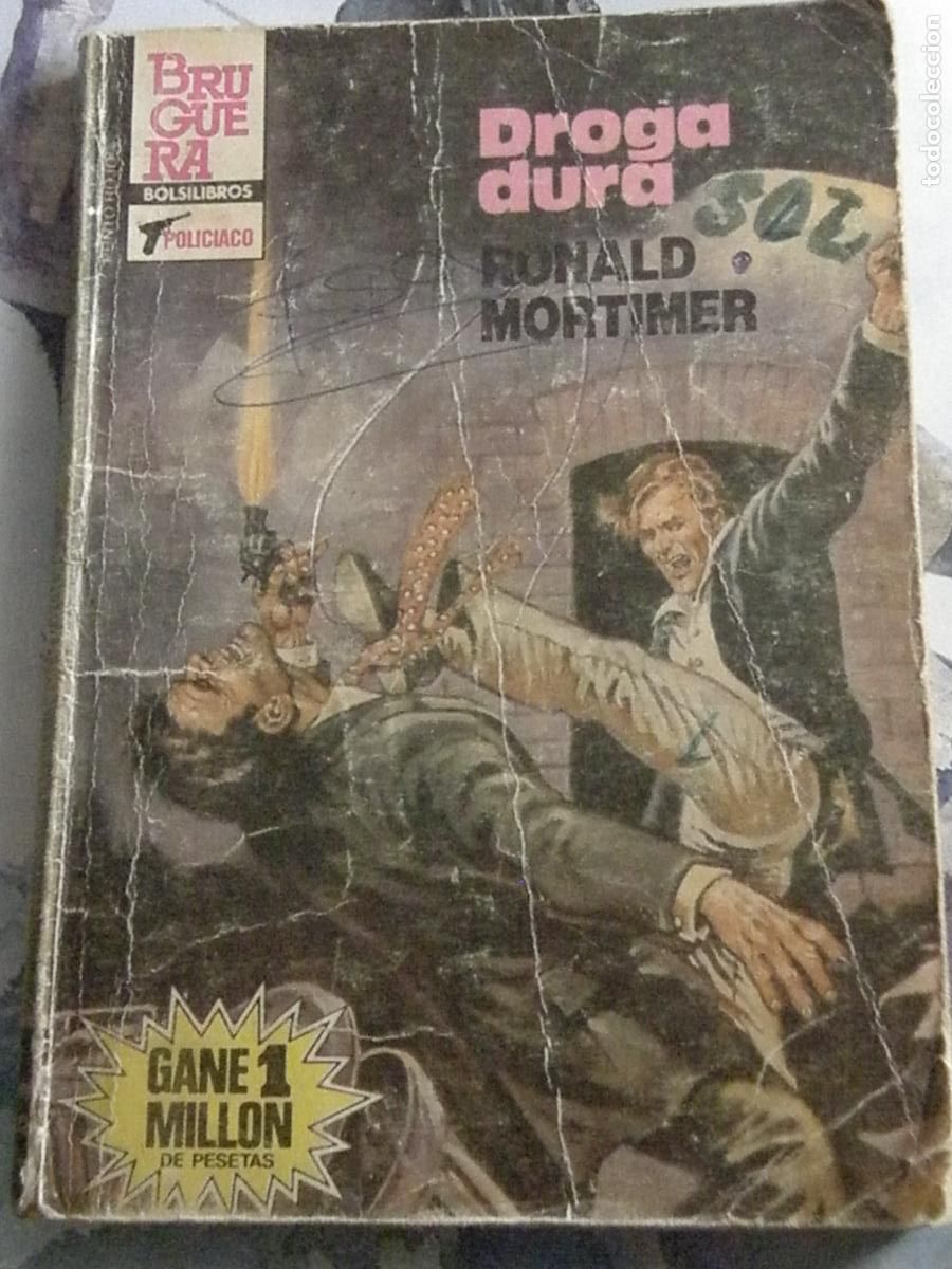 Gebrauchte B&uuml;cher: DROGA DURA &ndash; Ronald Mortimer &ndash; Punto Rojo no 1182 &ndash; Editar. Bruguera, 1a ed. 1985