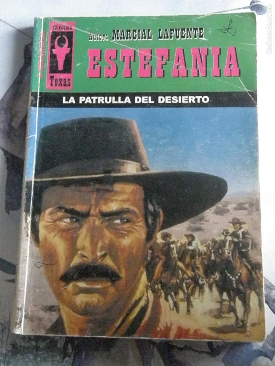 Libri di seconda mano: LA PATRULLA DEL DESIERTO &ndash; M. Lafuente Estefan&iacute;a &ndash; Texas no 193 &ndash; Editar. Brainsco 2005
