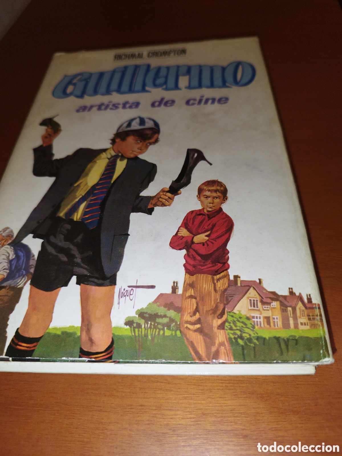 Gebrauchte B&uuml;cher: RICHMAL CROMPTON: GUILLERMO ARTISTA DE CINE. ED. MOLINO, 1969 ILUSTRADO.