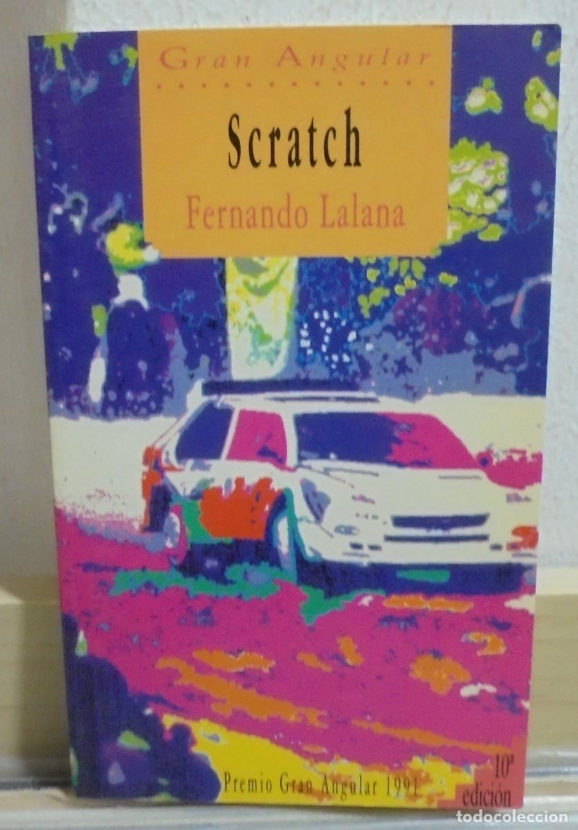 Libros de segunda mano: Scratch. Fernando Lalana - Gran Angular - Foto 1