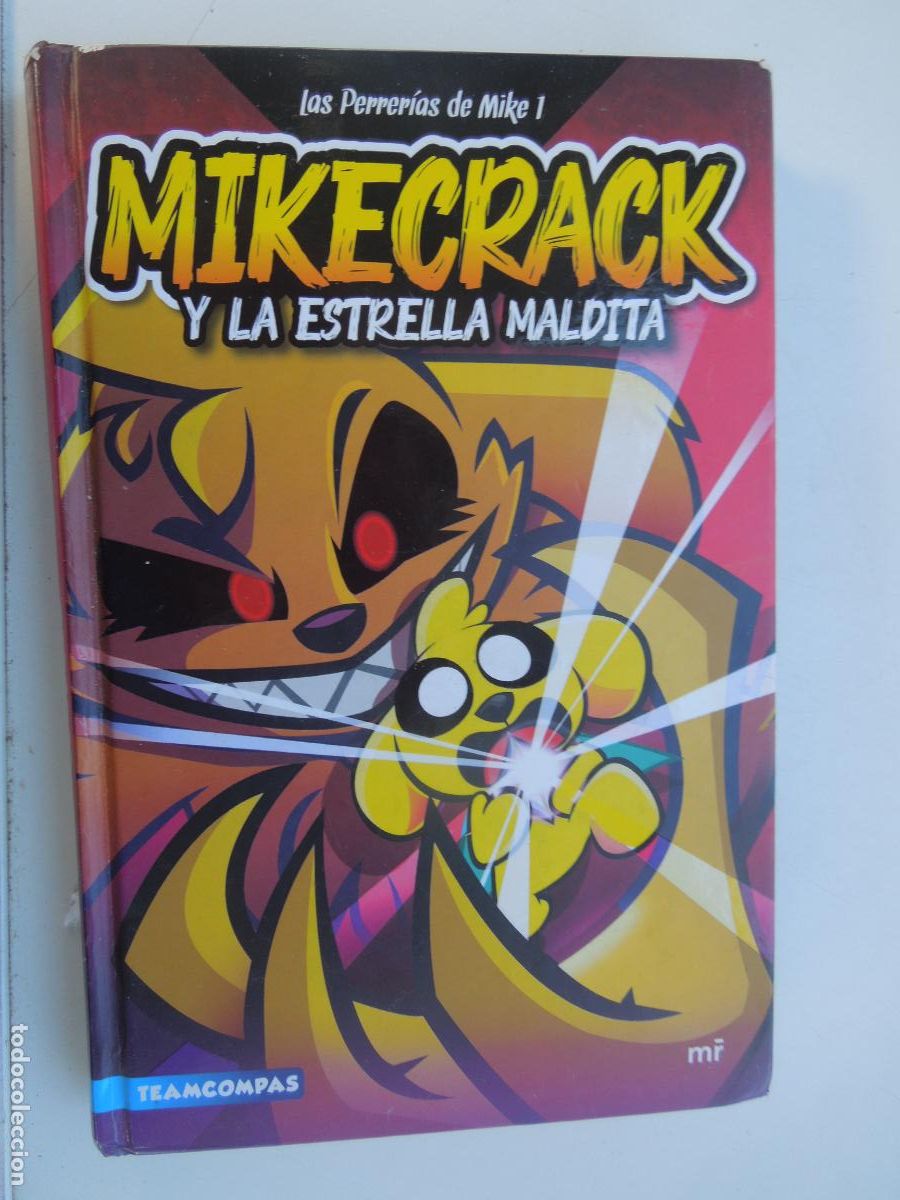 Libros de segunda mano: MIKECRACK Y LA ESTRELLA MALDITA - LAS PERRERIAS DE MIKE 1 - EDICIONES MART&Iacute;NEZ ROCA 2022.