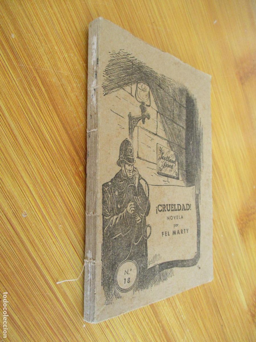 Gebrauchte B&uuml;cher: &iexcl; CRUELDAD ! NOVELA POR FEL MARTY- N&ordm;. 18-1&ordf;., EDC., 1952-