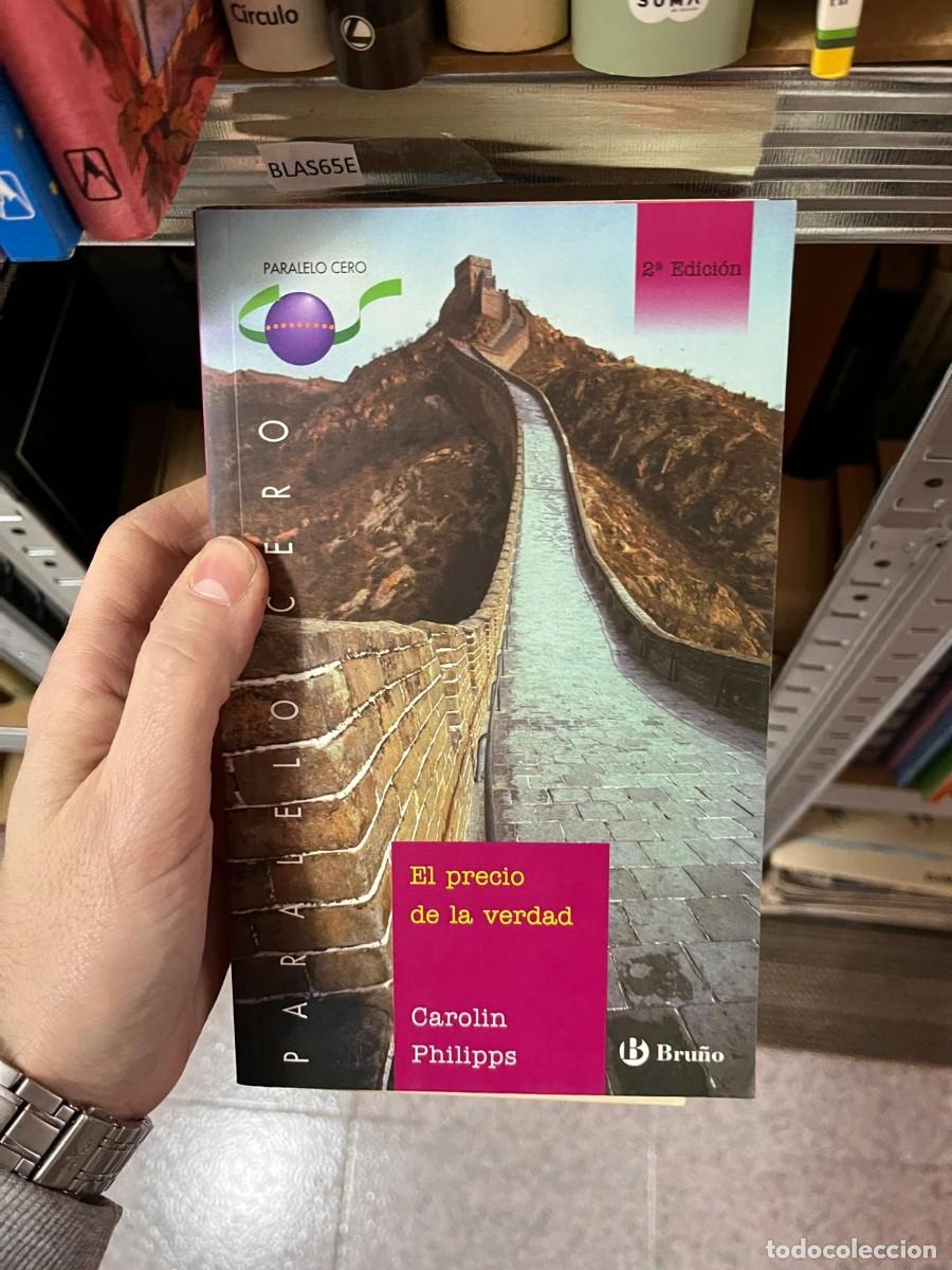 Libros de segunda mano: BLAS65E El precio de la verdad Carolin A Philipps - Foto 1