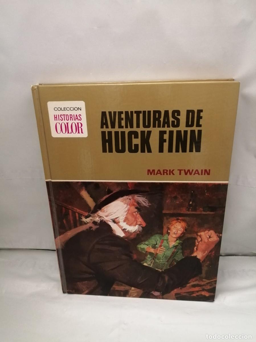 Gebrauchte B&uuml;cher: Aventuras de Huck Finn (Primera edici&oacute;n, tapa dura, Colecci&oacute;n: Historias Color)