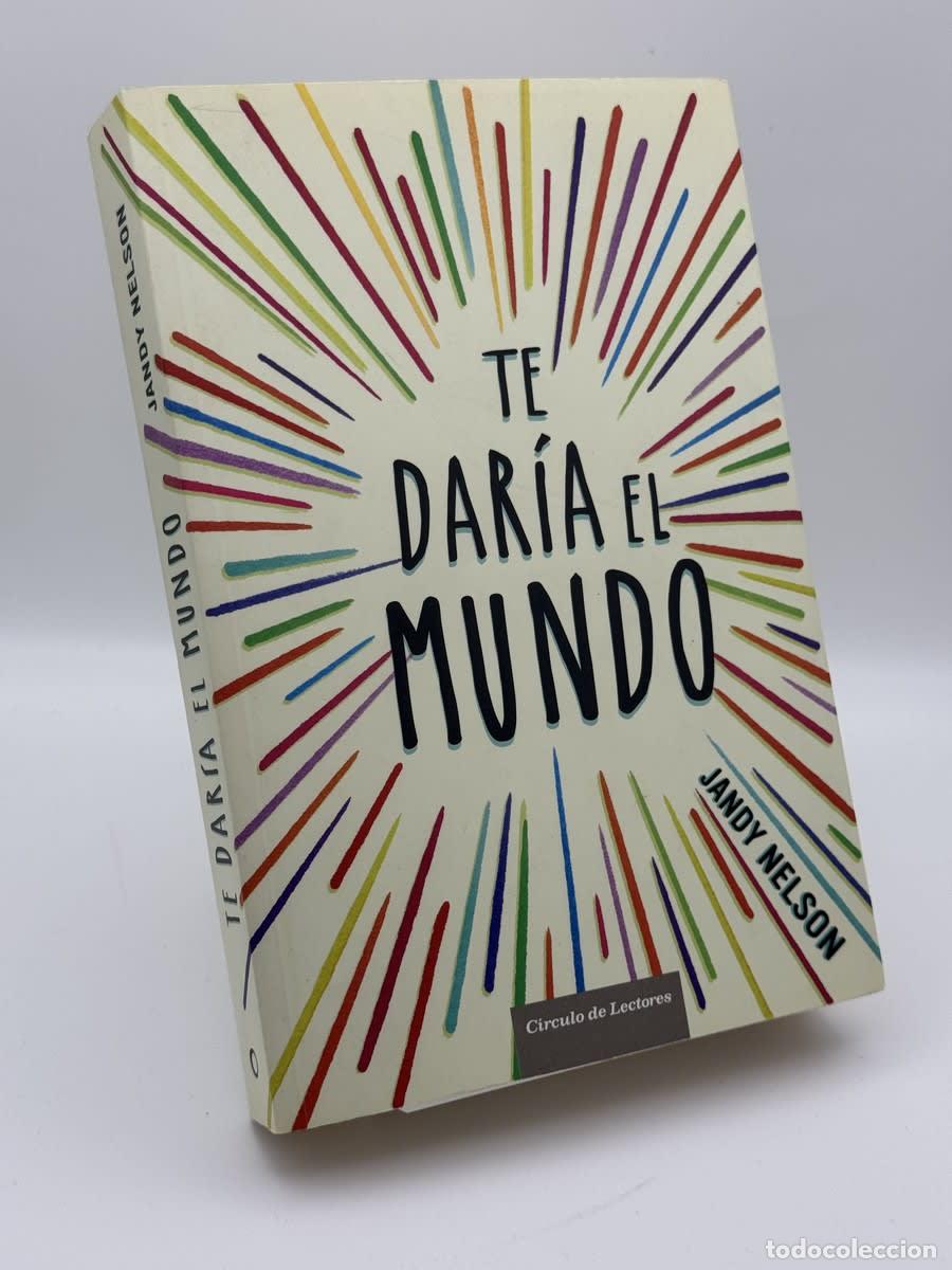 Second hand books: Te dar&iacute;a el mundo - Sin autor