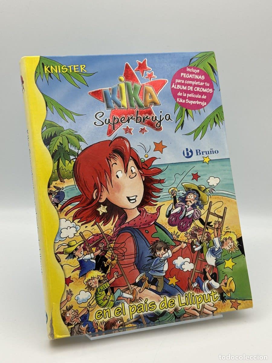 Gebrauchte B&uuml;cher: Kika Superbruja en el pa&iacute;s de Liliput - KNISTER - KNISTER