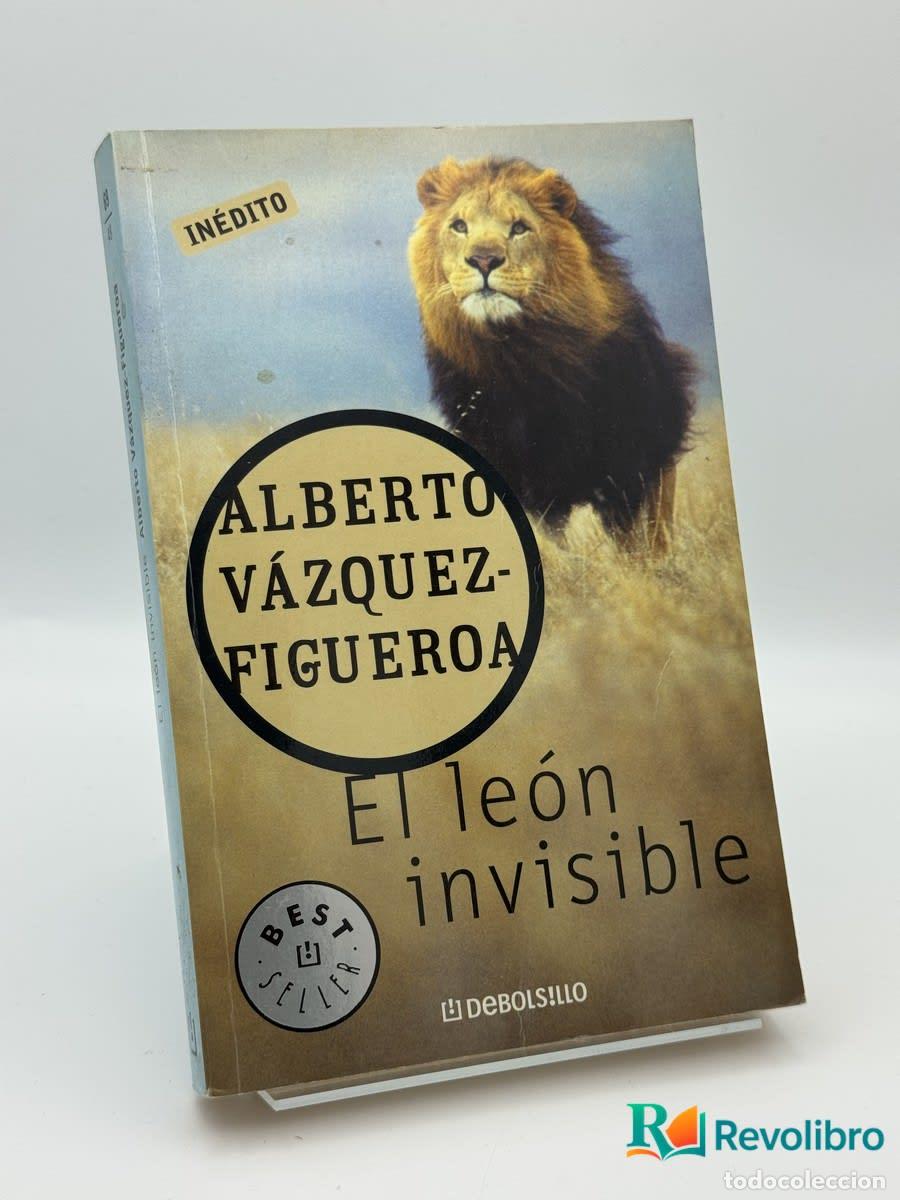 Libros de segunda mano: El Le&oacute;n Invisible - Alberto V&aacute;zquez-Figueroa - Alberto V&aacute;zquez-Figueroa