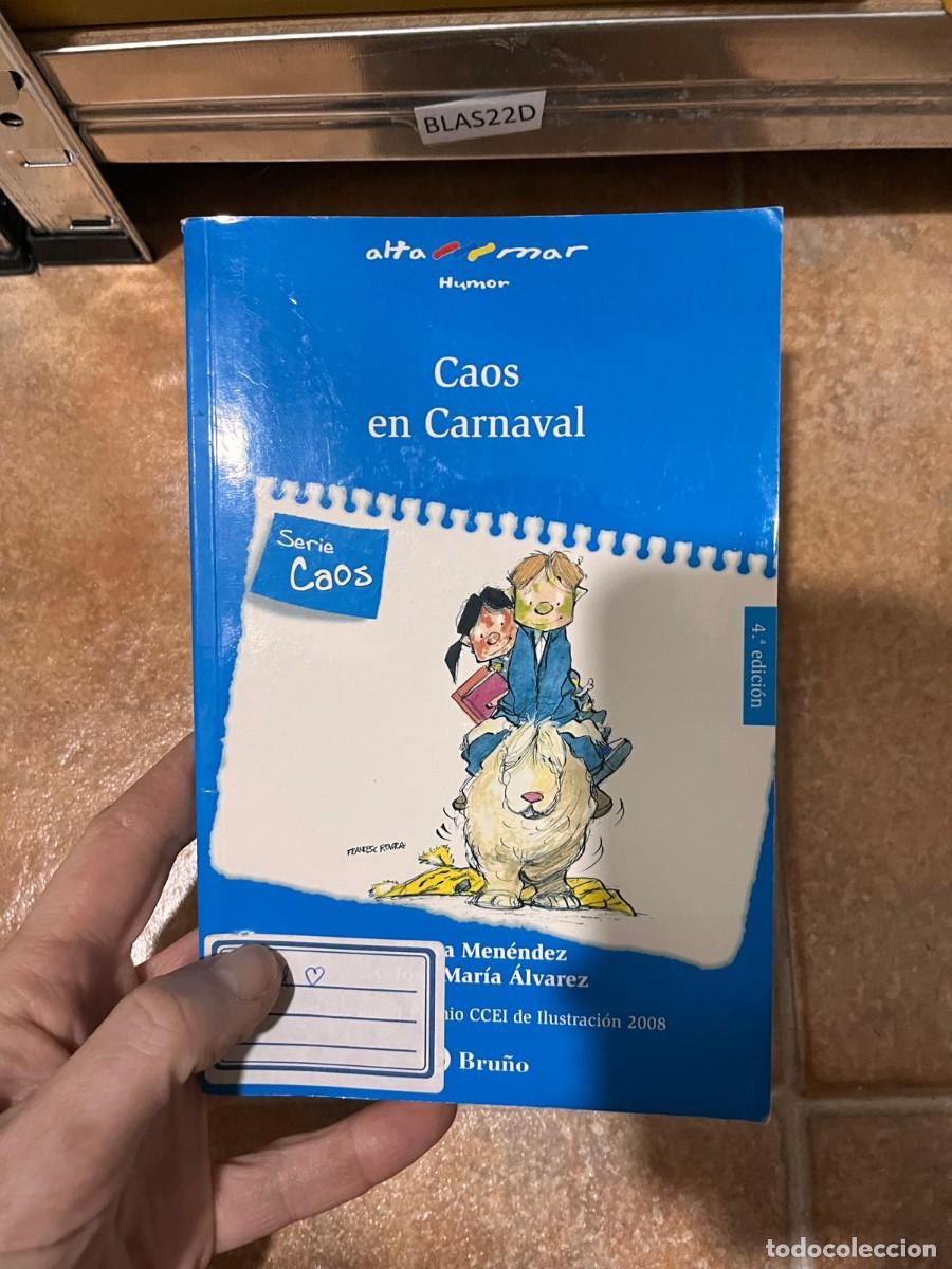 Libros de segunda mano: BLAS22D Caos en Carnaval - LIBRO JUVENIL - Foto 1