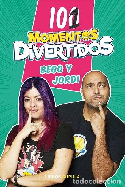 Libri di seconda mano: 101 MOMENTOS DIVERTIDOS - BEGO & JORDI - C&uacute;pula - 2019 - HOBBIES