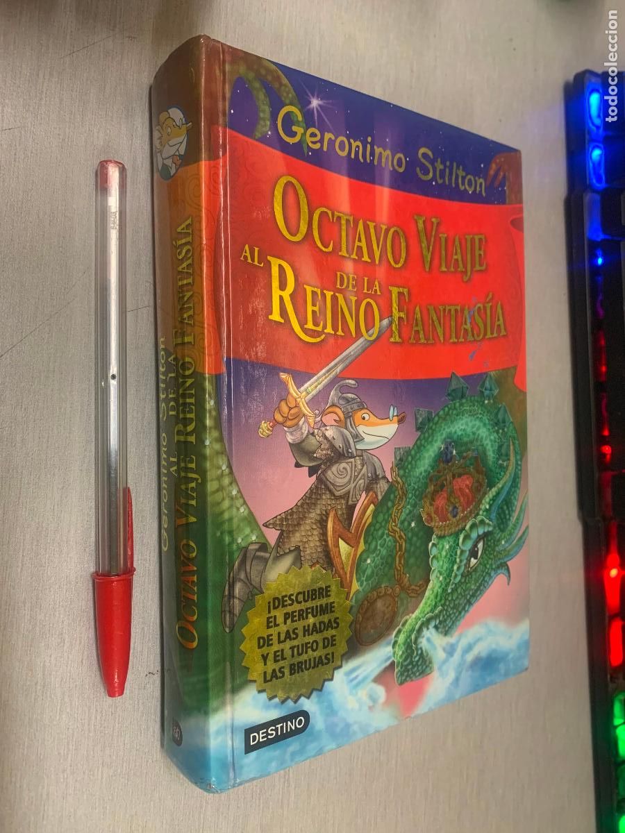 Libros de segunda mano: GER&Oacute;NIMO STILTON, OCTAVO VIAJE AL REINO DE LA FANTAS&Iacute;A / ED. DESTINO 1&ordf; EDICI&Oacute;N 2013