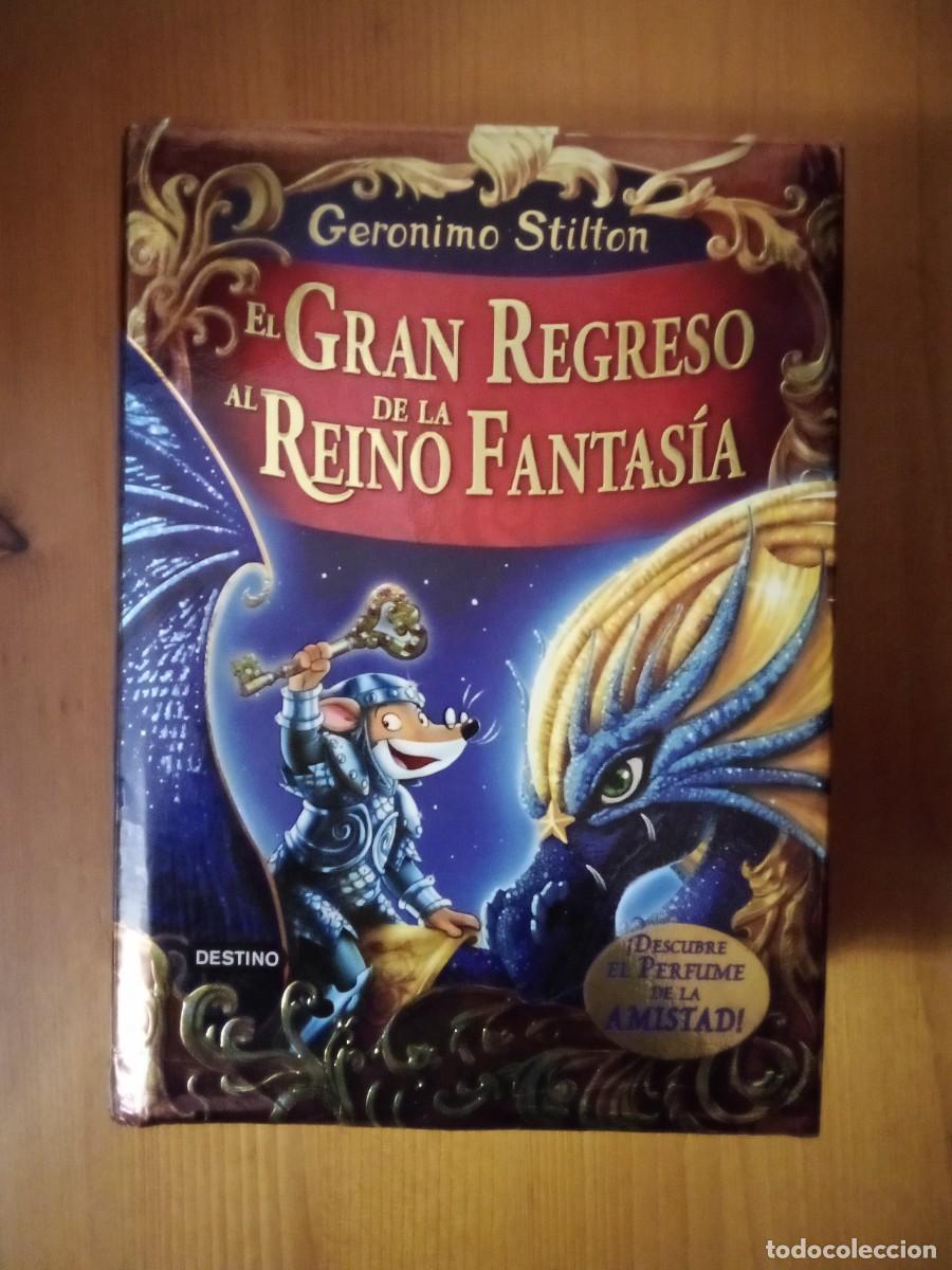 Gebrauchte B&uuml;cher: EL GRAN REGRESO AL REINO DE LA FANTASIA, GERONIMO STILTON, DESTINO